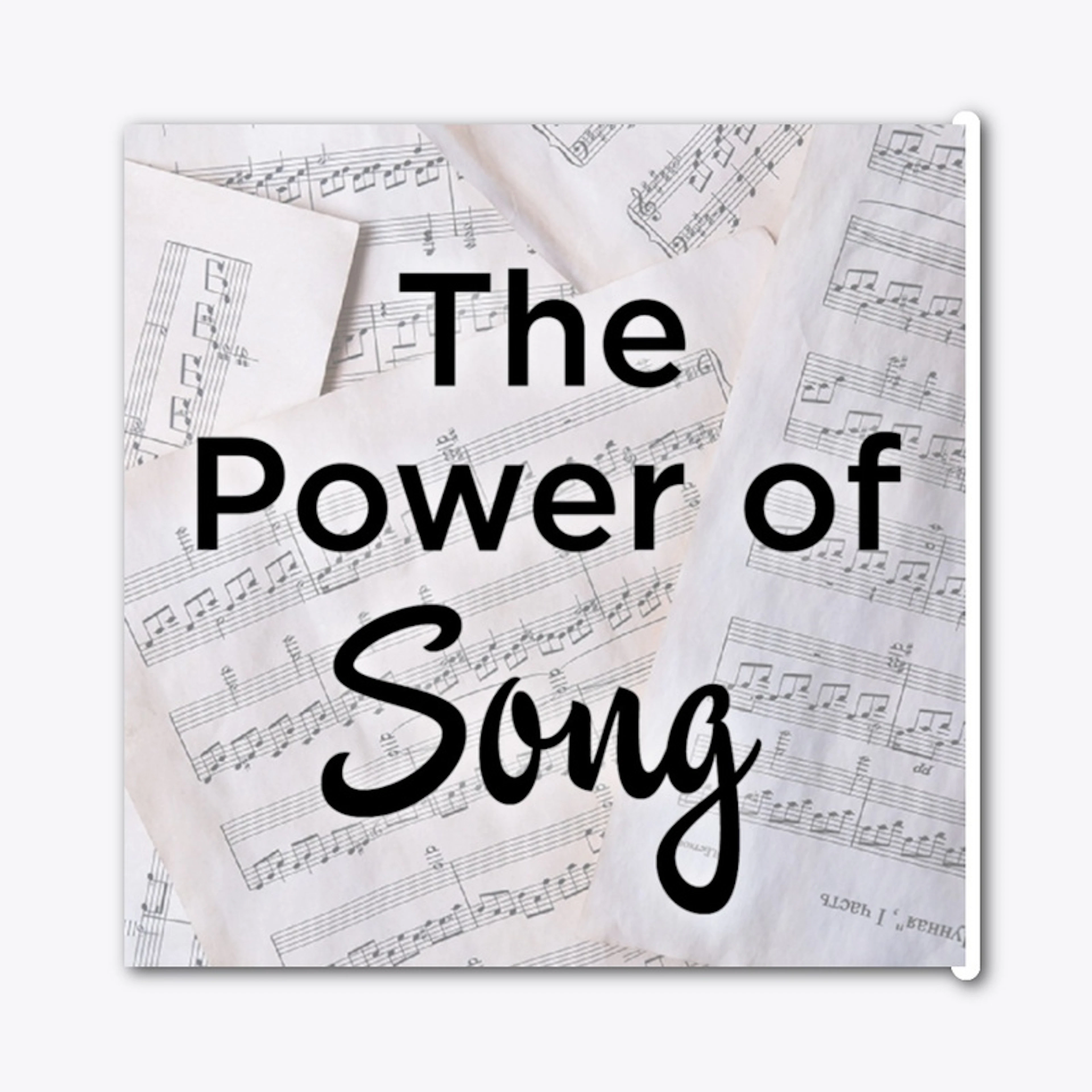 The Power of Song