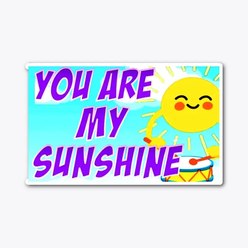 You Are My Sunshine